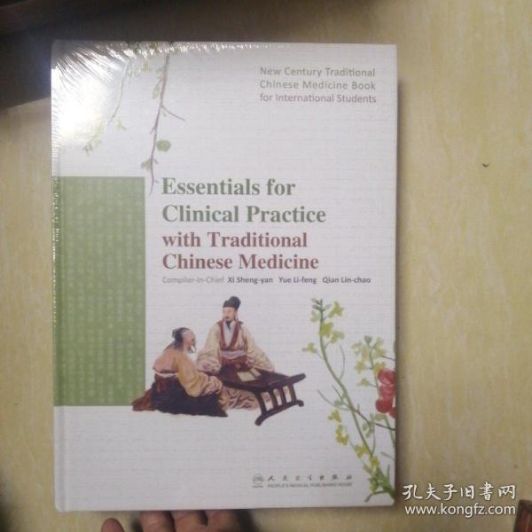 Essentials for Clinical Practice with Traditional Chinese Medicine