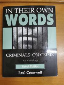 英文原版：In Their Own
Words
Criminals on Crime