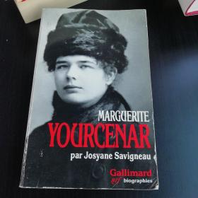 Josyane Savigneau  / Marguerite Yourcenar, l'invention d'une vie 萨维尼奥 尤瑟纳尔传 法语原版大开本厚册