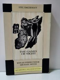 The Games of Night: Ten Stories and an Autobiographical Piece by Stig Dagerman （瑞典文学）英文原版书