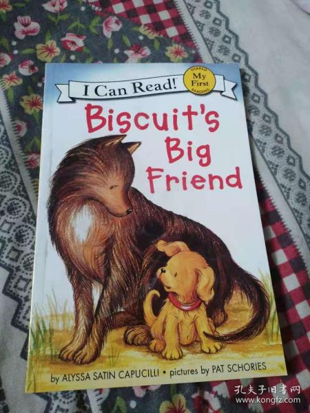 Biscuit's Big Friend (My First I Can Read)[小饼干的大朋友]