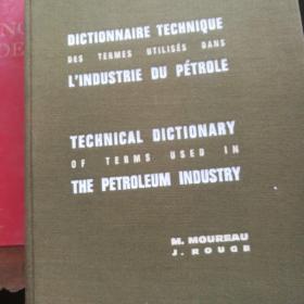 Dictionnaire technique des termes utilises Dans lindustrie du petrole