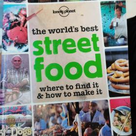 Lonely Planet Street Food：Where to Find it & How to Make it