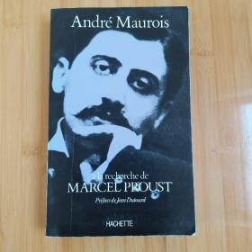 André Maurois / A la recherche de marcel proust.Préface de Jean Dutour 莫洛瓦《追寻马塞尔 普鲁斯特》 法文原版