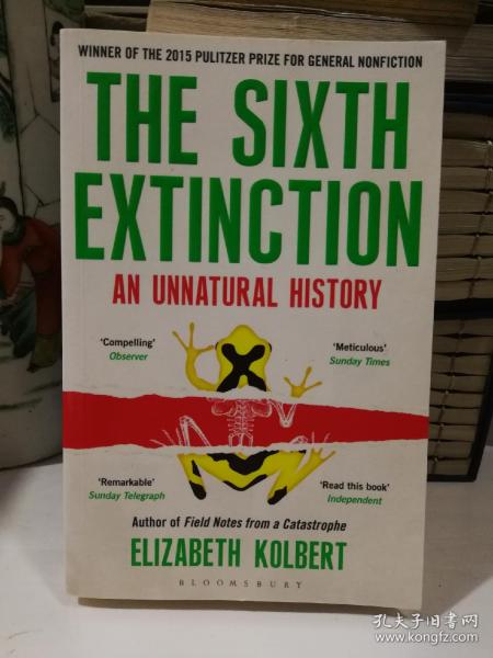 The Sixth Extinction：An Unnatural History