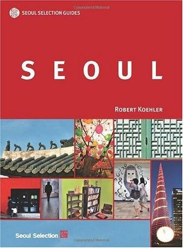 Seoul Selection Guides：SEOUL