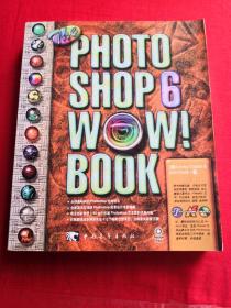 The Photoshop 6 WOW! Book