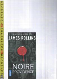 原版法语小说 Noire Providence / James Rollins【店里有许多法语原版小说欢迎选购】