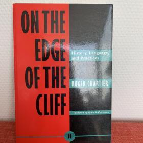 On the Edge of the Cliff: History, Language, and Practice