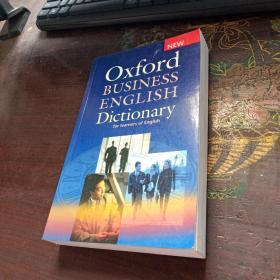 Oxford Business English Dictionary Paperback[牛津商务英语词典(软皮)]