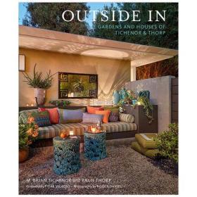 Outside In: The Gardens and Houses of Tichenor and Thorp 設(shè)計的花園和住宅