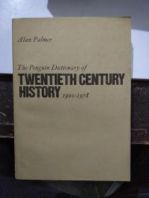 TWENTIETH CENTURY HISTORY 1900-1978