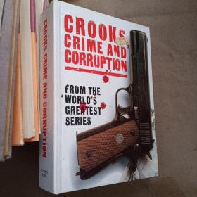 CROOKS, CRIME AND CORRUPTION（大32开硬精装一厚册）