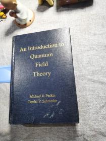 An Introduction to Quantum Field Theory 量子场论概论