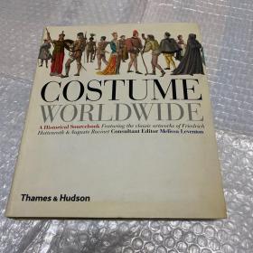 Costume Worldwide：A Historical Sourcebook