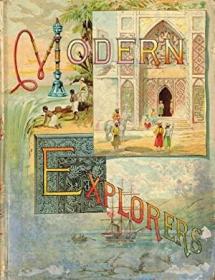 稀缺，现代探险家，1884年出版