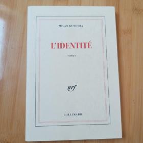 Milan Kundera / identité /Identite 米兰·昆德拉《身份》法文原版