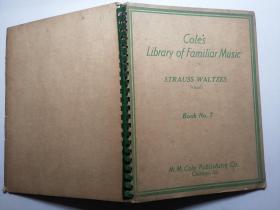 老乐谱 coles library of familiar music STRAUSS WALTZES  book no.7   巴赫no.7