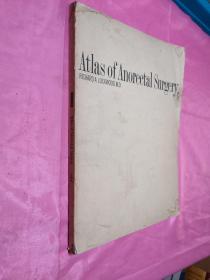 Atlas of Anorectal Surgery