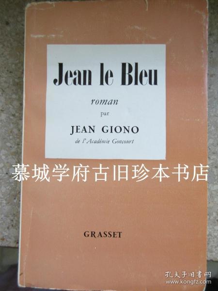 JEAN GIONO: JEAN LE BLEU