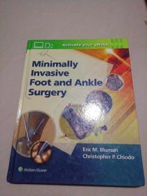 Minimally invasive Foot and Ankle Surgery【精装大16开】