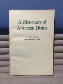A Dictionary of American Idioms 美国成语词典（修订本）