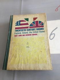 TWENTIETH CENTURY DRAMA 二十世纪英国、爱尔兰和美国剧本选集（外文版）详细书名见图。。