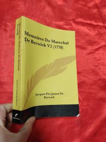 Memoires Du Marechal de Berwick V2 (1778)   （小16开）【详见图】