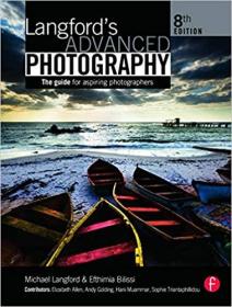 Langford's Advanced Photog 英国皇家艺术学院高等摄影教程 第八版