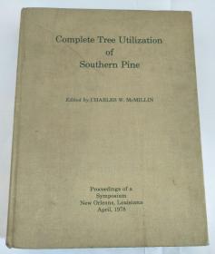 Complete Tree Utilization of Southern Pine