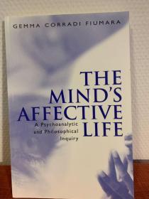 The Mind's Affective Life: A Psychoanalytic and Philosophical Inquiry