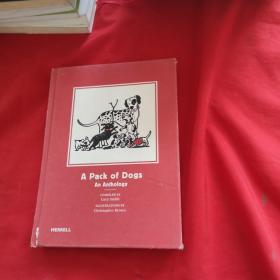A Pack of Dogs: An Anthology （精装）