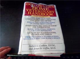 DOG OWNER'S HOME VETERINARY HANDBOOK 1992年 小16開硬精裝  原版外文 圖片實拍