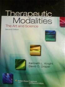 英文原版    Therapeutic Modalities: The Art and Science (Second Edition)     治疗模式:艺术与科学