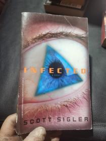 感染 INFECTED（Scott Sigler） 英文原版