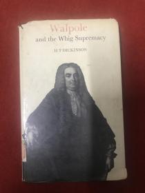 WALPOLE AND THE WHING SUPREMACY