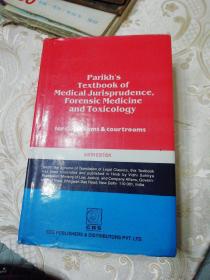 parikh's textbook of medical jurisprudence,forensic medicine and toxicology【英文版】