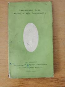 THERAPEUTIC SERA VACCINES AND TUBERCULINS 治疗性血清疫苗和结核菌素