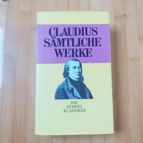 Matthias Claudius / Sämtliche Werke. Gedichte, Prosa, Briefe in Auswahl 《克劳狄乌斯全集》（诗、文及书信选） 德语原版 布面精装 插图