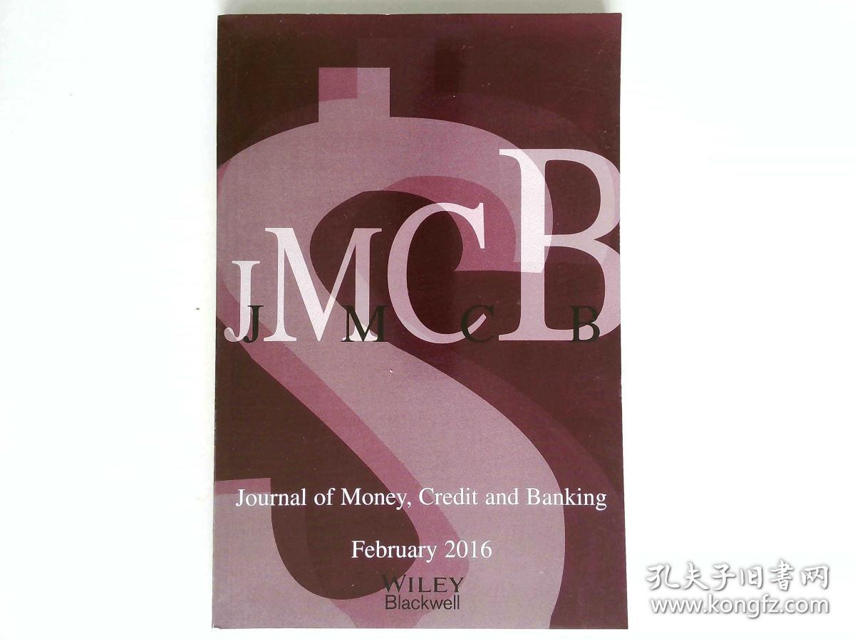 Journal of Money, Credit and Banking JMCB 货币、信贷和银行业杂志 2015/2