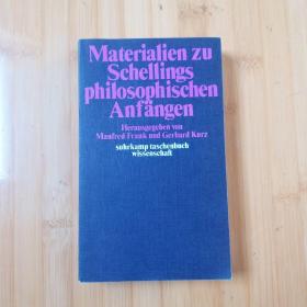 Manfred Frank, Gerhard Kurz (Hrsg.) / Materialien zu Schellings philosophischen Anfängen 曼弗雷德.弗兰克编《谢林早期哲学资料集》 德语原版