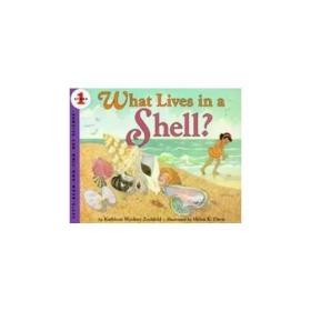 What Lives in a Shell? (Let's Read and Find Out) 自然科学启蒙1：谁住在贝壳里？