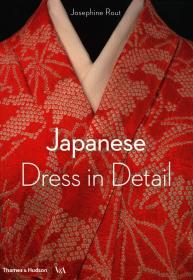 Japanese Dress in Detail 英文原版 日式服装细节