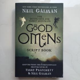 英文原版 The Quite Nice and Fairly Accurate Good Omens Script Book 尼尔盖曼 Neil Gaiman 幽默奇幻 平装