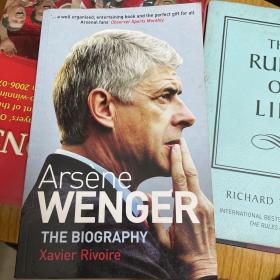 Arsene Wenger：The Authorised Biography