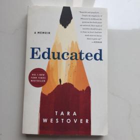 英文原版 Educated: A Memoir 教育改变人生 自学成才 比尔盖茨推荐 纽约时报畅销书 Tara Westover