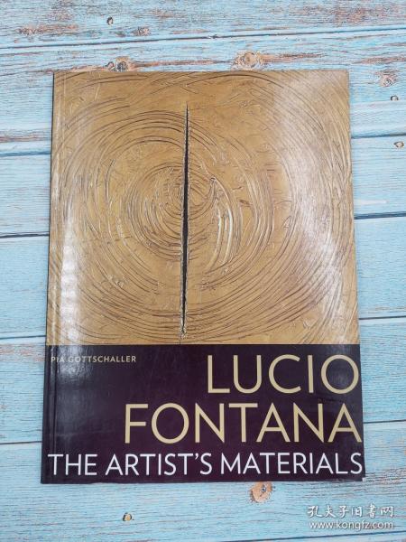 Lucio Fontana: The Artist's Materials