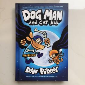 全新正版神探狗狗的冒险4 Dog Man and Cat Kid 英文原版 Dog Man 4 进口童书 儿童漫画故事书 8-12岁 英语进阶读物 精装全彩 Hardcover