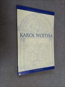 ON KAROL WOJTYLA