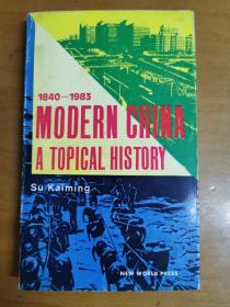 英文原版：MODERN CHINA：A Topical History